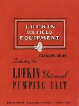 1948 Lufkin Foundry Machine Company
